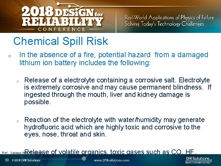 Chemical Spill Risk In the absence of a fire, potential hazard from a damaged