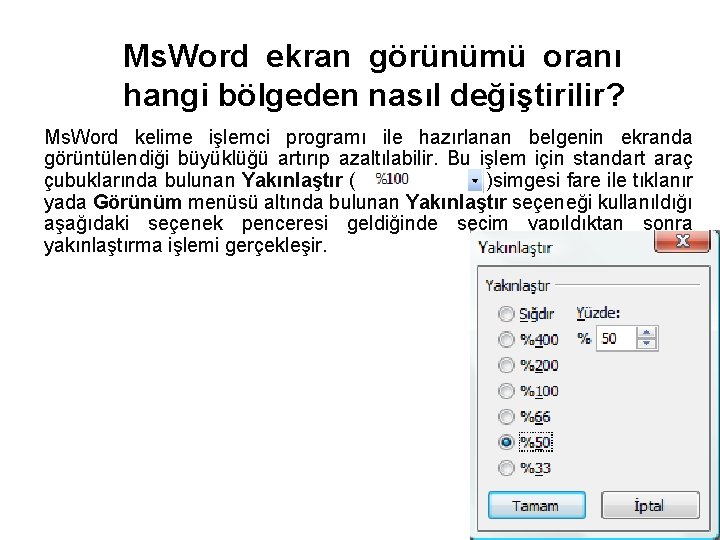 Ms. Word ekran görünümü oranı hangi bölgeden nasıl değiştirilir? Ms. Word kelime işlemci programı