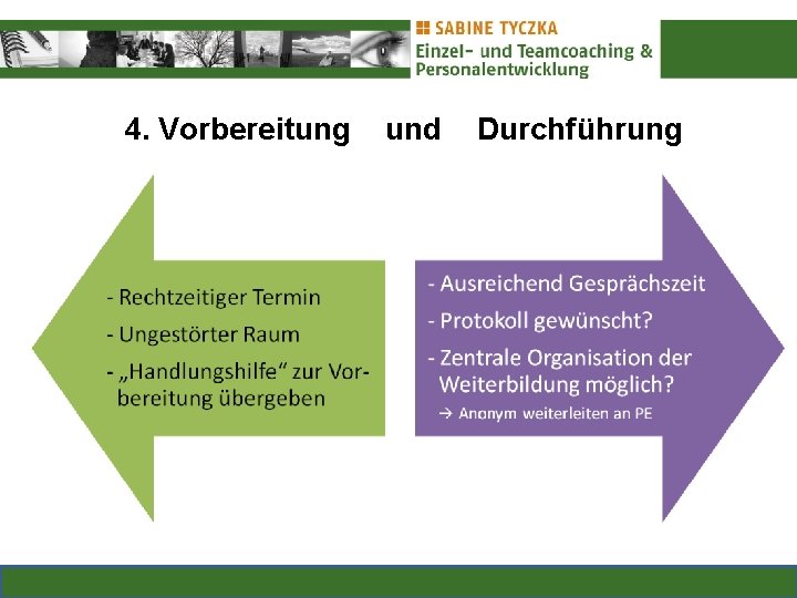  4. Vorbereitung und Durchführung 