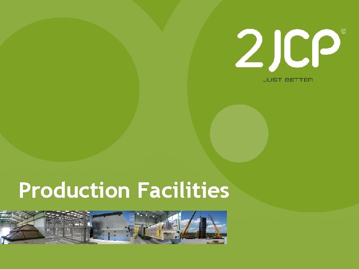 Production Facilities 