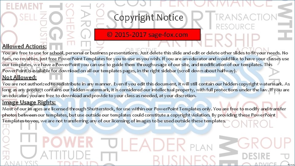 Copyright Notice © 2015 -2017 sage-fox. com Allowed Actions: You are free to use