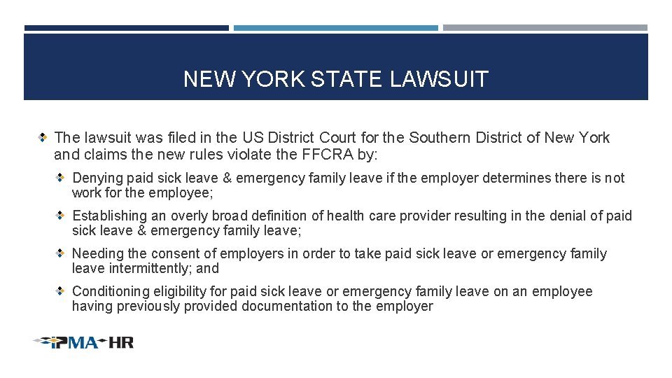 NEW YORK STATE LAWSUIT The lawsuit was filed in the US District Court for