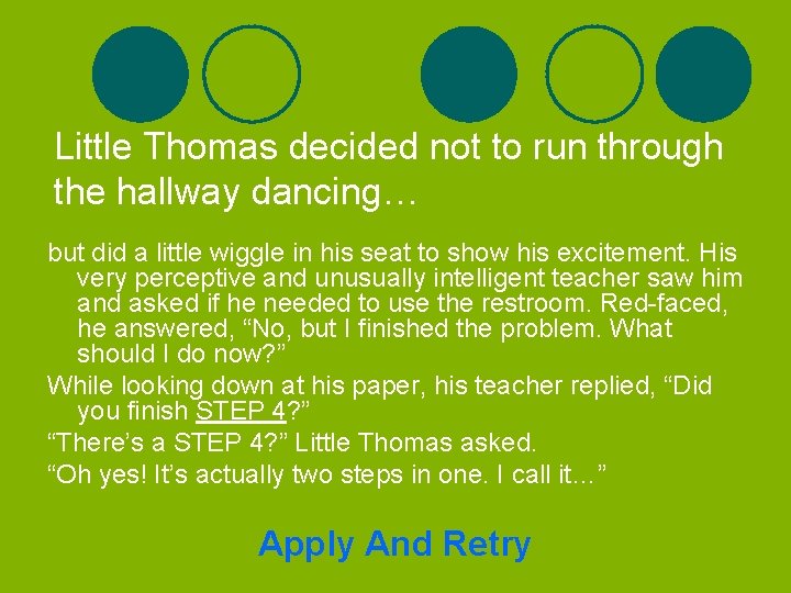 Little Thomas decided not to run through the hallway dancing… but did a little