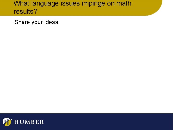 What language issues impinge on math results? Share your ideas 