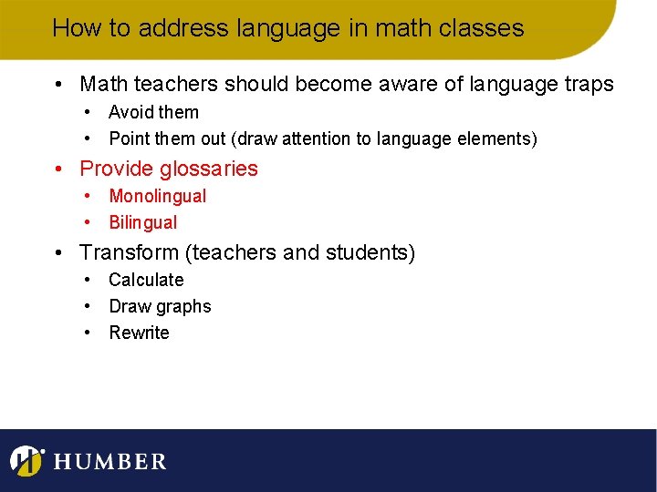 How to address language in math classes • Math teachers should become aware of