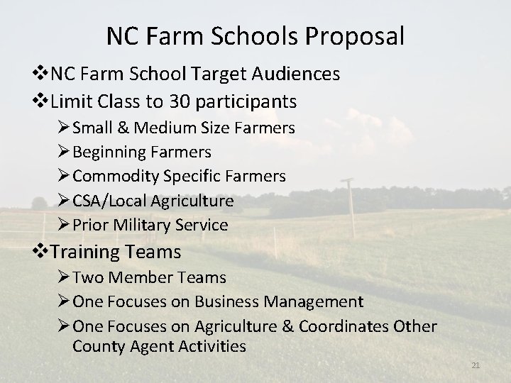 NC Farm Schools Proposal v. NC Farm School Target Audiences v. Limit Class to
