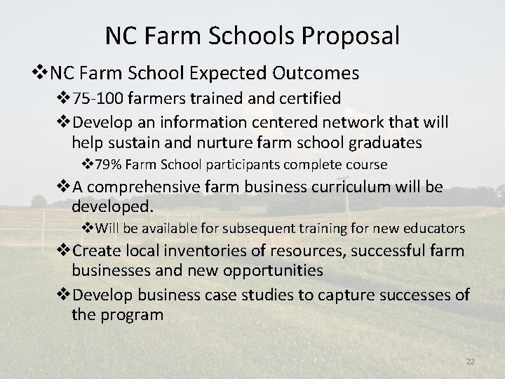 NC Farm Schools Proposal v. NC Farm School Expected Outcomes v 75 -100 farmers