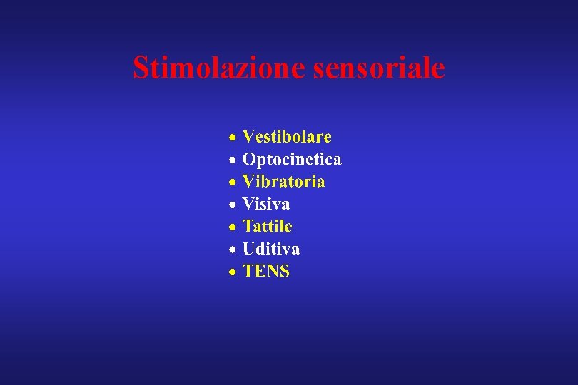 Stimolazione sensoriale 