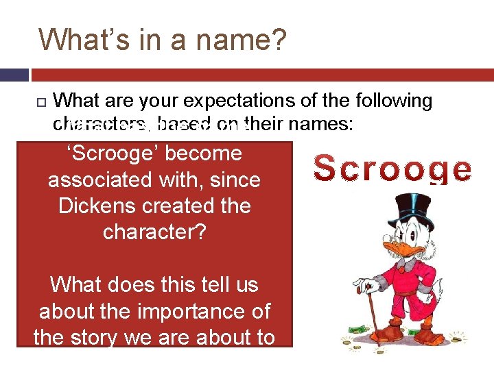 What’s in a name? What are your expectations of the following characters, based on