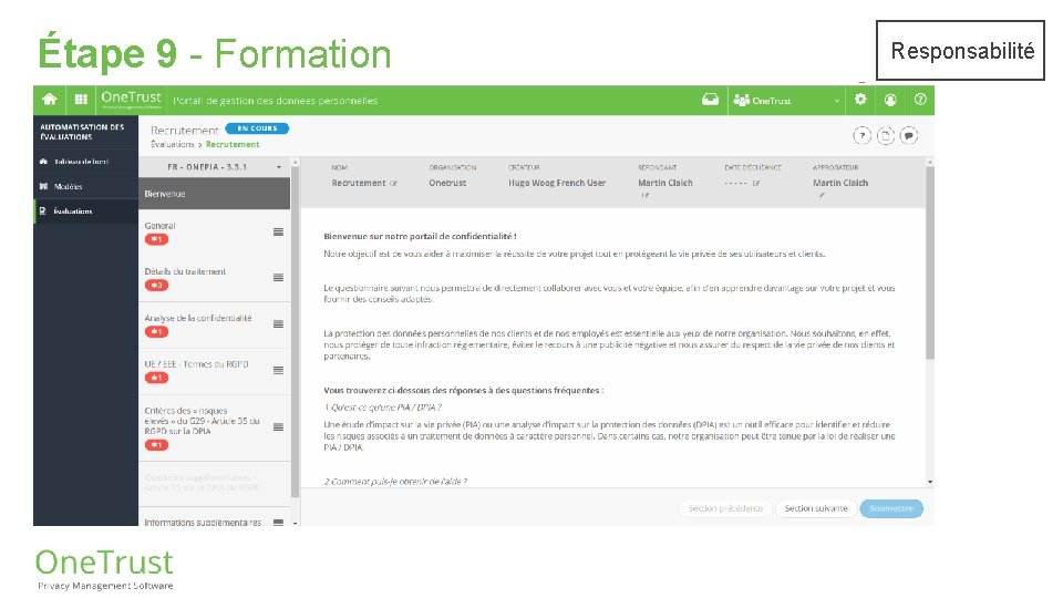 Étape 9 - Formation • ? Responsabilité • ? 