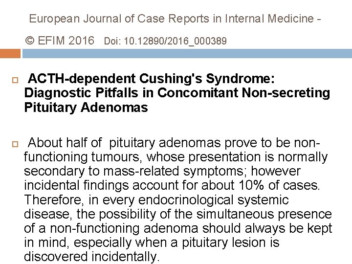 European Journal of Case Reports in Internal Medicine © EFIM 2016 Doi: 10. 12890/2016_000389