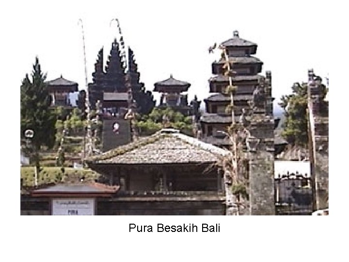 Pura Besakih Bali 