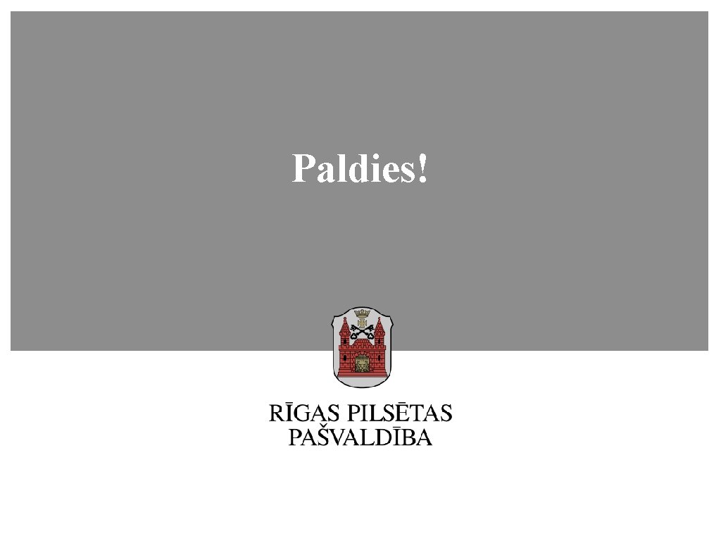 Paldies! 31 