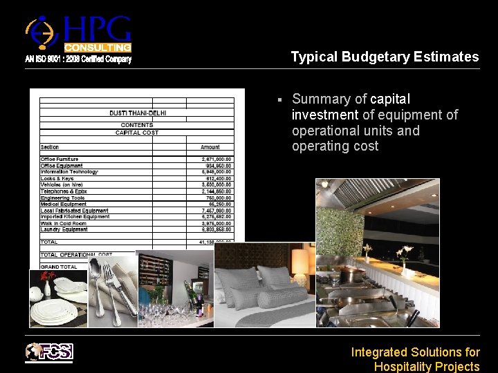 Typical Budgetary Estimates § Summary of capital investment of equipment of operational units and