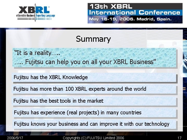 Summary “It is a reality…. . Fujitsu can help you on all your XBRL