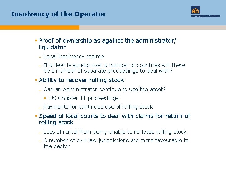 Insolvency of the Operator § Proof of ownership as against the administrator/ liquidator –