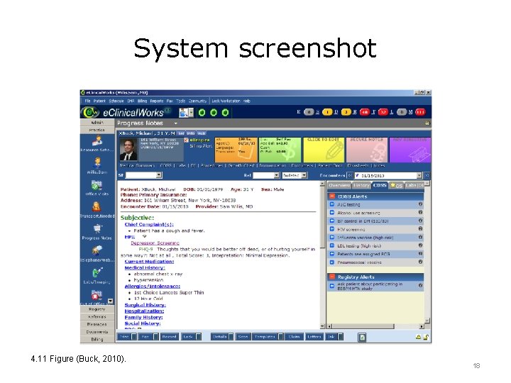 System screenshot 4. 11 Figure (Buck, 2010). 18 