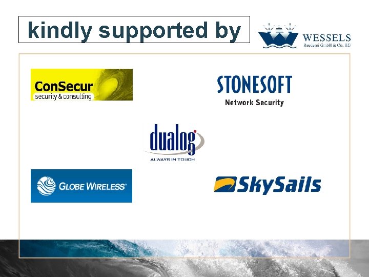 kindly supported by 