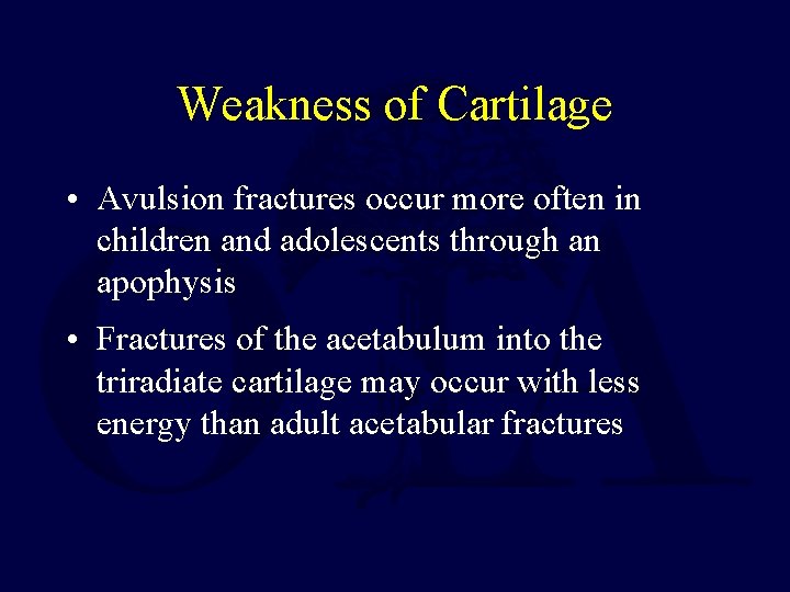 Weakness of Cartilage • Avulsion fractures occur more often in children and adolescents through