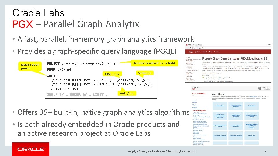 – Parallel Graph Analytix • A fast, parallel, in-memory graph analytics framework • Provides