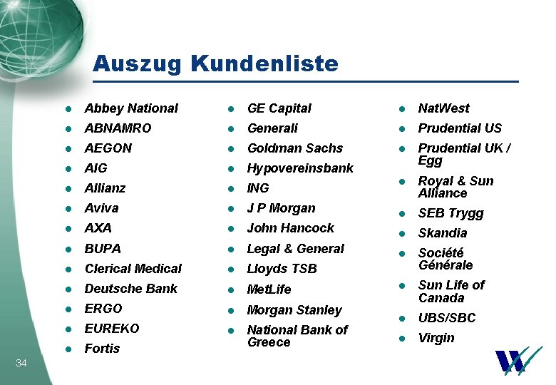 Auszug Kundenliste 34 l Abbey National l GE Capital l Nat. West l ABNAMRO