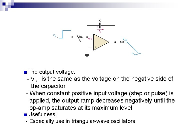  The output voltage: - Vout is the same as the voltage on the