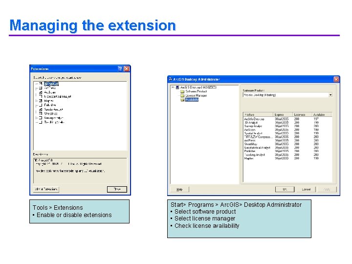 Managing the extension Tools > Extensions • Enable or disable extensions Start> Programs > Managing the extension Tools > Extensions • Enable or disable extensions Start> Programs >