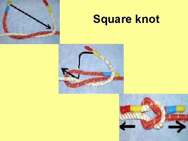 Square knot 