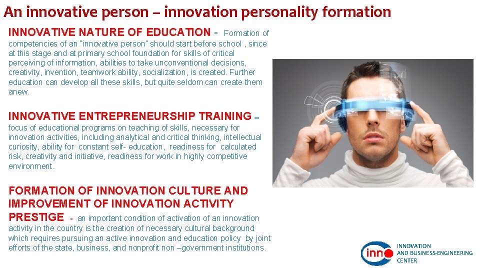 An innovative person – innovation personality formation INNOVATIVE NATURE OF EDUCATION - Formation of