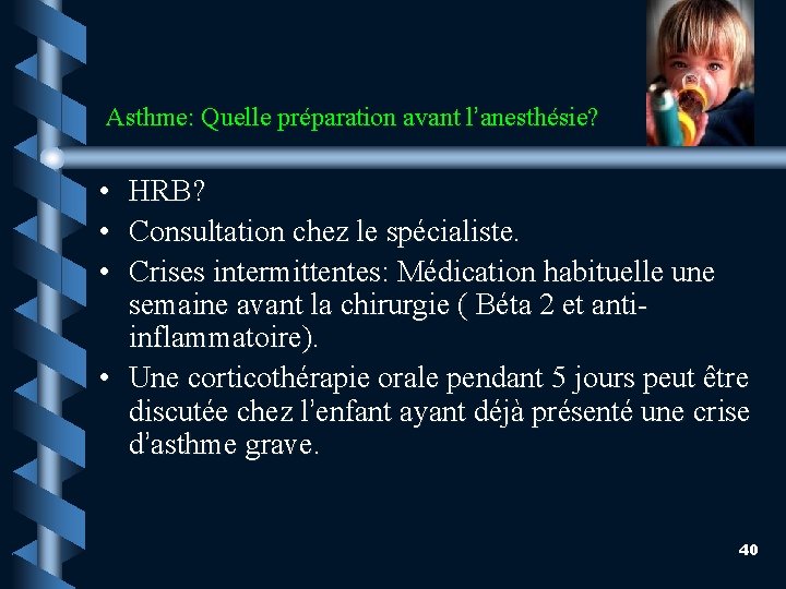 Asthme: Quelle préparation avant l’anesthésie? • • • HRB? Consultation chez le spécialiste. Crises