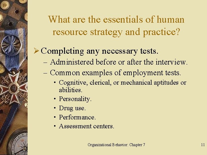 What are the essentials of human resource strategy and practice? Ø Completing any necessary