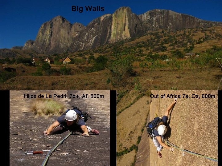 Big Walls Hijos de La Pedri, 7 b+, Af, 500 m Out of Africa