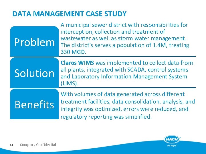 DATA MANAGEMENT CASE STUDY Problem 14 A municipal sewer district with responsibilities for interception,