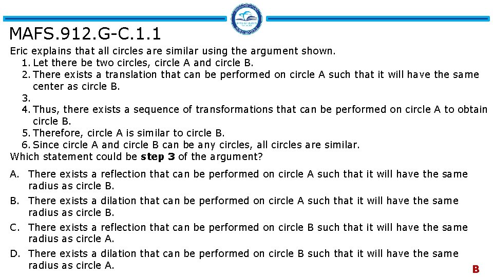 MAFS. 912. G-C. 1. 1 Eric explains that all circles are similar using the
