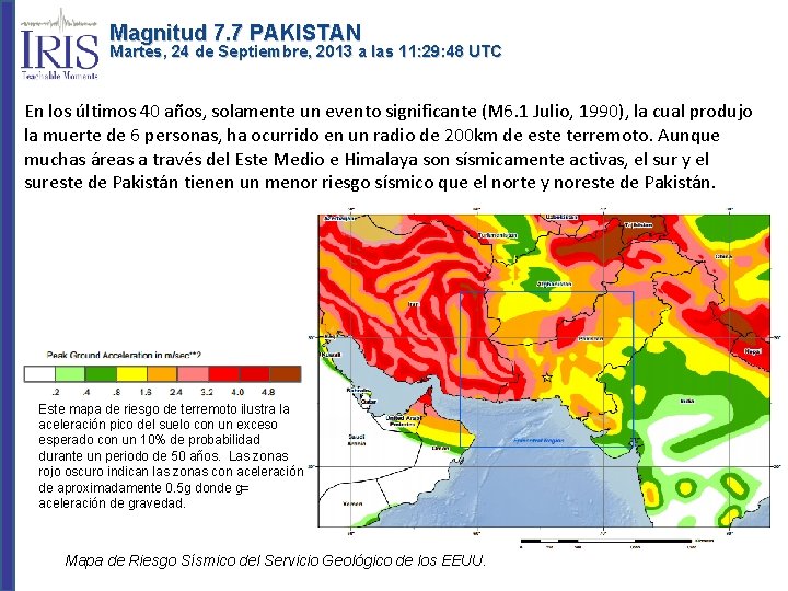 Magnitud 7. 7 PAKISTAN Martes, 24 de Septiembre, 2013 a las 11: 29: 48