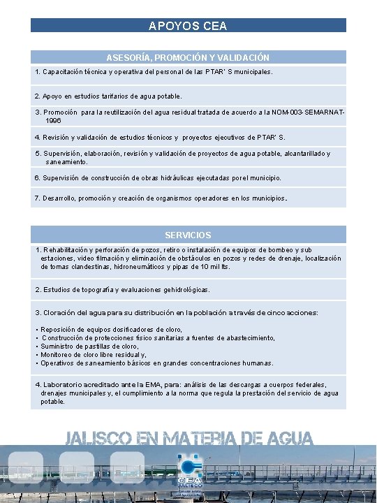 APOYOS CEA ASESORÍA, PROMOCIÓN Y VALIDACIÓN 1. Capacitación técnica y operativa del personal de