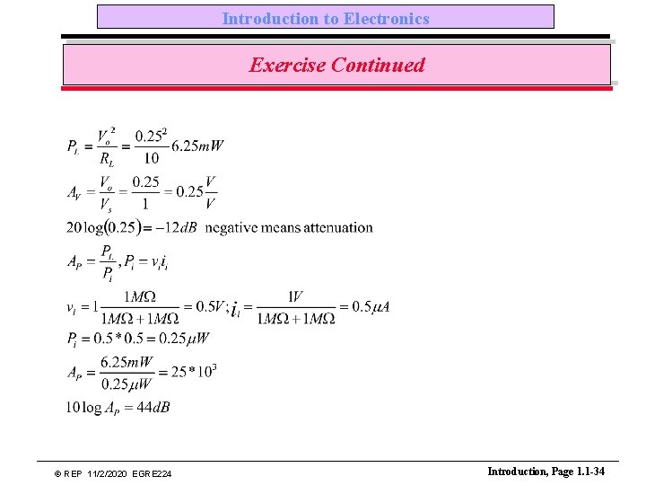 Introduction to Electronics Exercise Continued © REP 11/2/2020 EGRE 224 Introduction, Page 1. 1