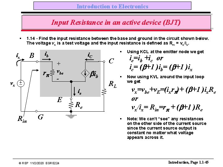 Introduction to Electronics Input Resistance in an active device (BJT) § 1. 14 -