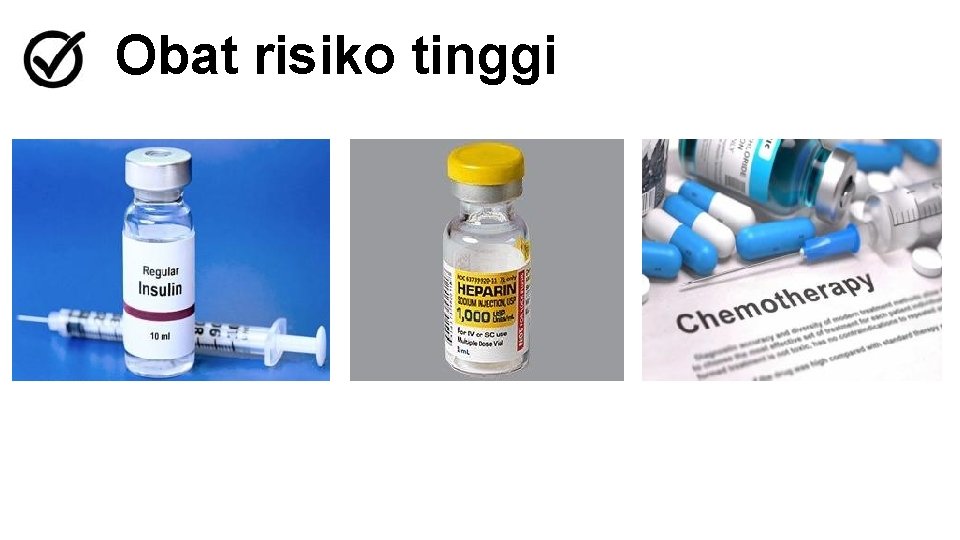 Obat risiko tinggi 