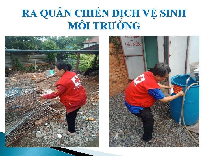 RA QU N CHIẾN DỊCH VỆ SINH MÔI TRƯỜNG 