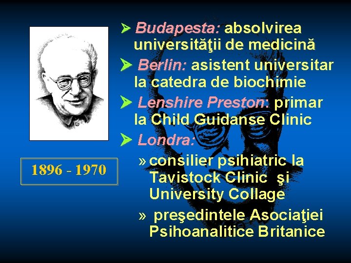  Budapesta: absolvirea universităţii de medicină Berlin: asistent universitar la catedra de biochimie Lenshire