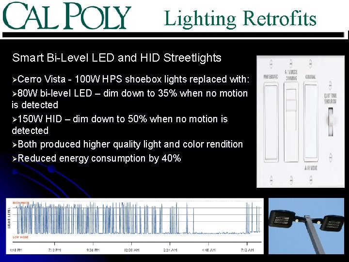 Lighting Retrofits Smart Bi-Level LED and HID Streetlights ØCerro Vista - 100 W HPS