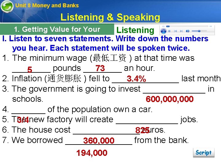 Unit 8 Money and Banks Listening & Speaking 1. Getting Value for Your Listening