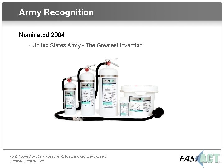 Army Recognition Nominated 2004 • United States Army - The Greatest Invention First Applied