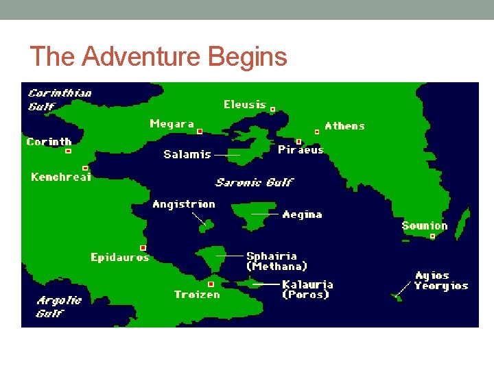 The Adventure Begins 