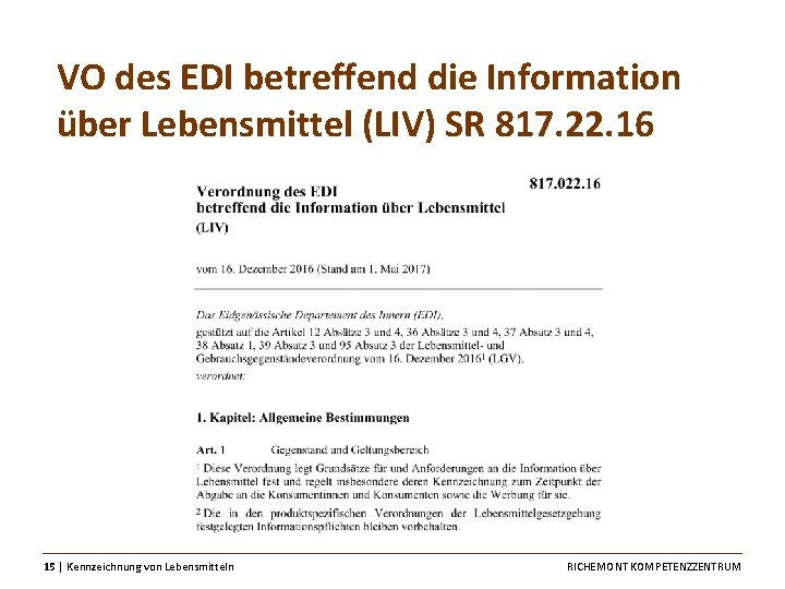 VO des EDI betreffend die Information über Lebensmittel (LIV) SR 817. 22. 16 15