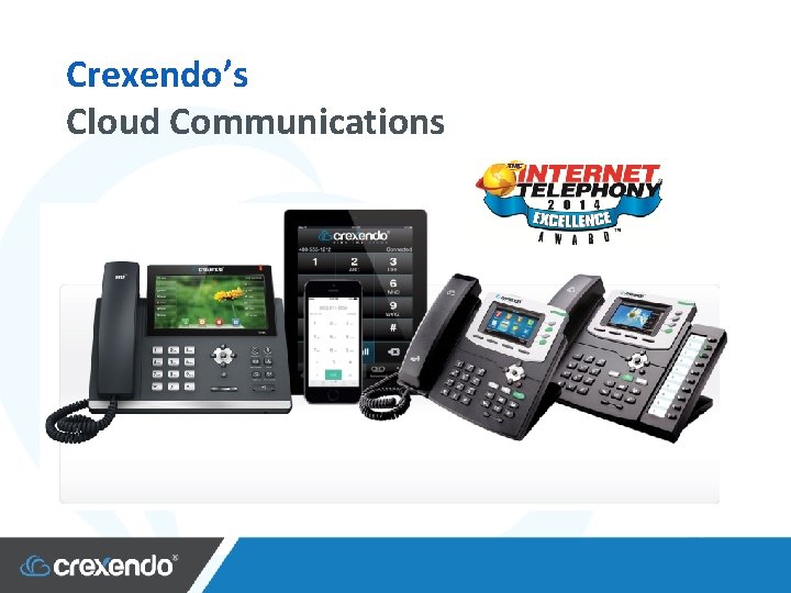 Crexendo’s Cloud Communications 