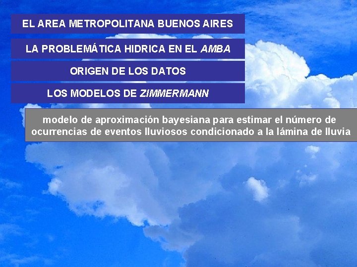 EL AREA METROPOLITANA BUENOS AIRES LA PROBLEMÁTICA HIDRICA EN EL AMBA ORIGEN DE LOS