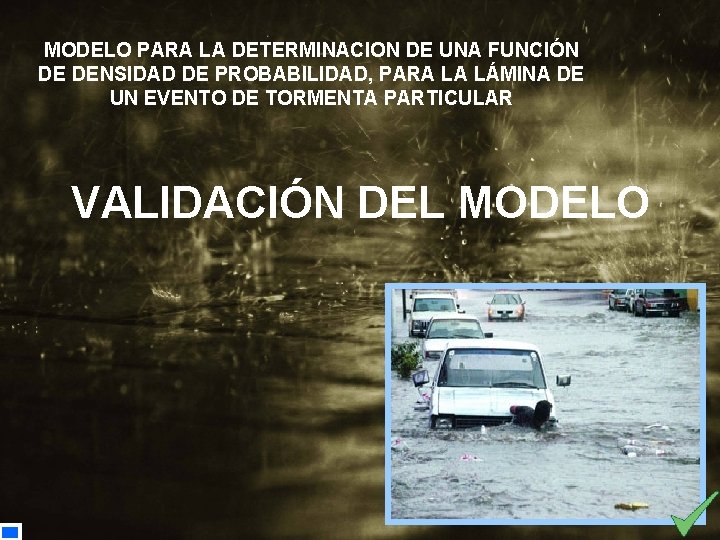 MODELO PARA LA DETERMINACION DE UNA FUNCIÓN DE DENSIDAD DE PROBABILIDAD, PARA LA LÁMINA