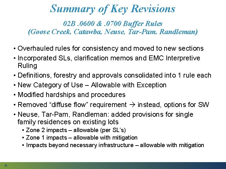 Summary of Key Revisions 02 B. 0600 &. 0700 Buffer Rules (Goose Creek, Catawba,